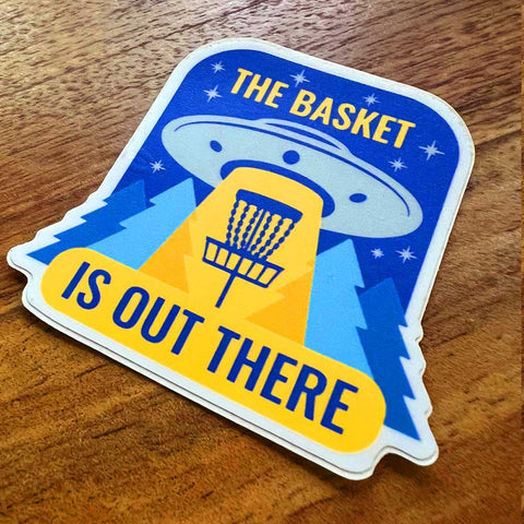 Basket Is Out There Disc Golf Sticker