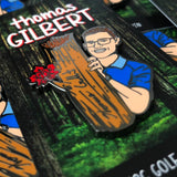 Thomas Gilbert Disc Golf Pin - Series 1