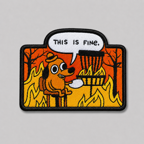 This Is Fine Disc Golf Patches™