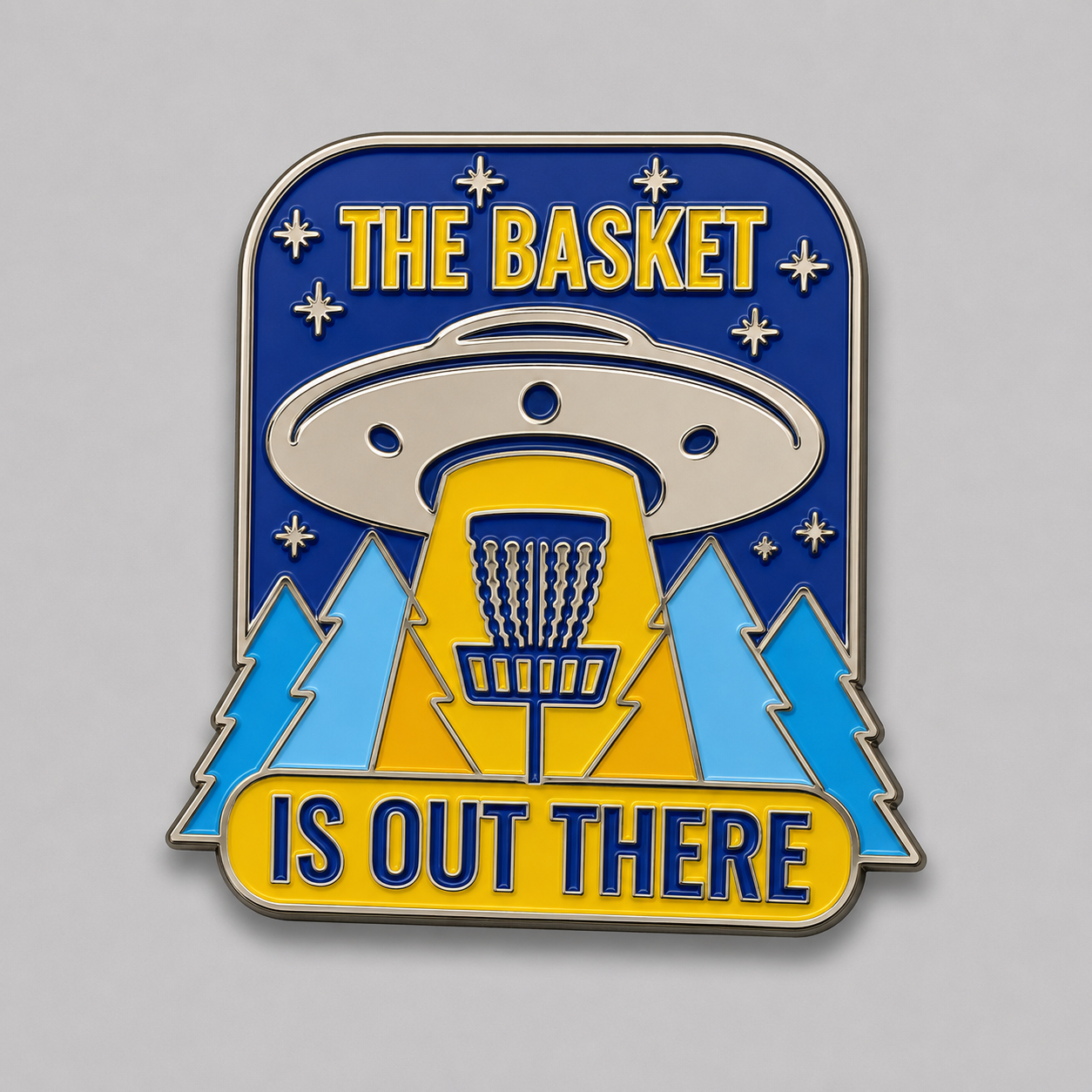 The Basket is Out There Disc Golf Pin