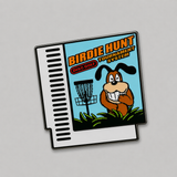 Birdie Hunt Disc Golf Pin