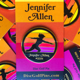 Jennifer Allen Disc Golf Pin - Series 1