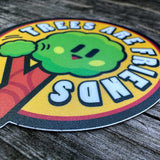 Trees Are Friends Disc Golf Sticker