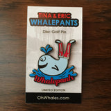 WhalePants Disc Golf Pin