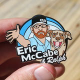 Eric McCabe & Ralph Disc Golf Pin - Series 1