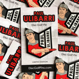 Paul Ulibarri Disc Golf Pin - Series 1