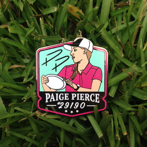 Paige Pierce Disc Golf Pin - Series 1